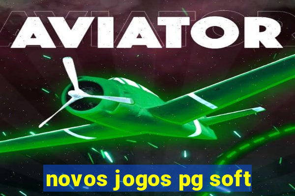 novos jogos pg soft